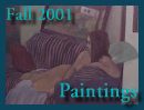 USM paintings Fall 2001